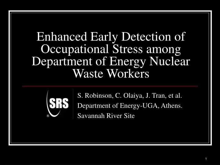 enhanced early detection of occupational stress among department of energy nuclear waste workers
