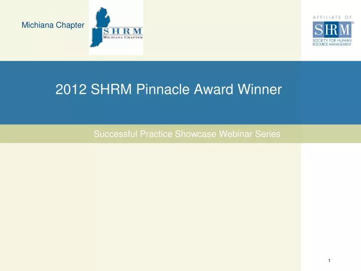 2012 shrm pinnacle award winner