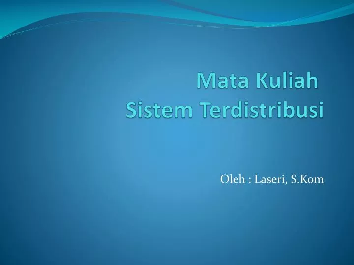 bab i mata kuliah sistem terdistribusi