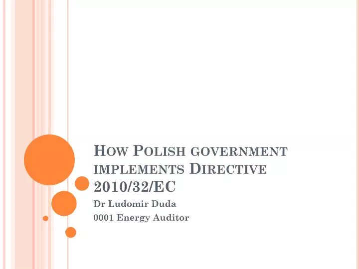 how polish government implement s directive 2010 32 ec