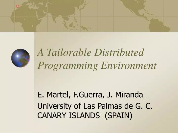 a tailorable distributed programming environment