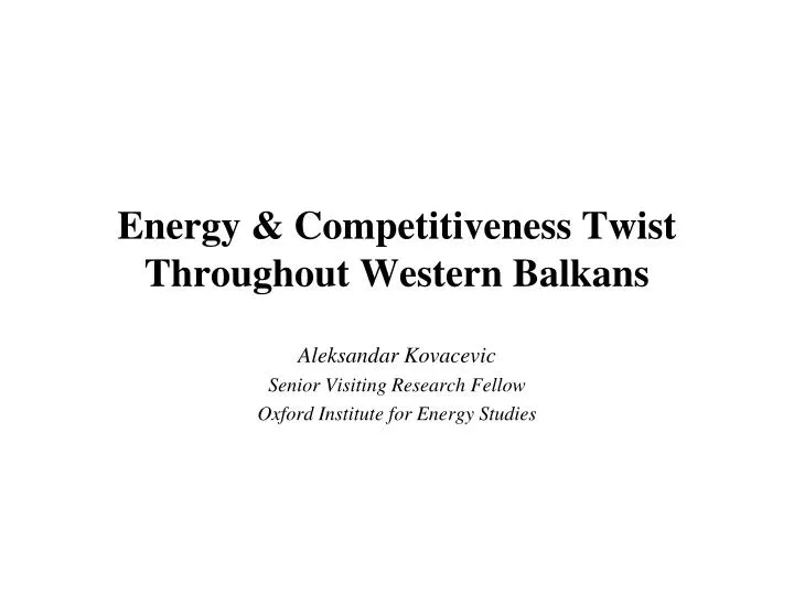 energy competitiveness twist throughout western balkans