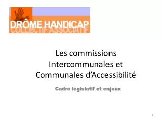 les commissions intercommunales et communales d accessibilit