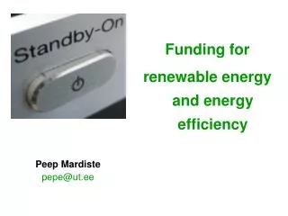 Funding for renewable energy and energy efficiency
