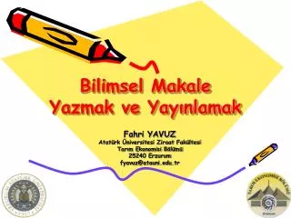 bilimsel makale yazmak ve yay nlamak