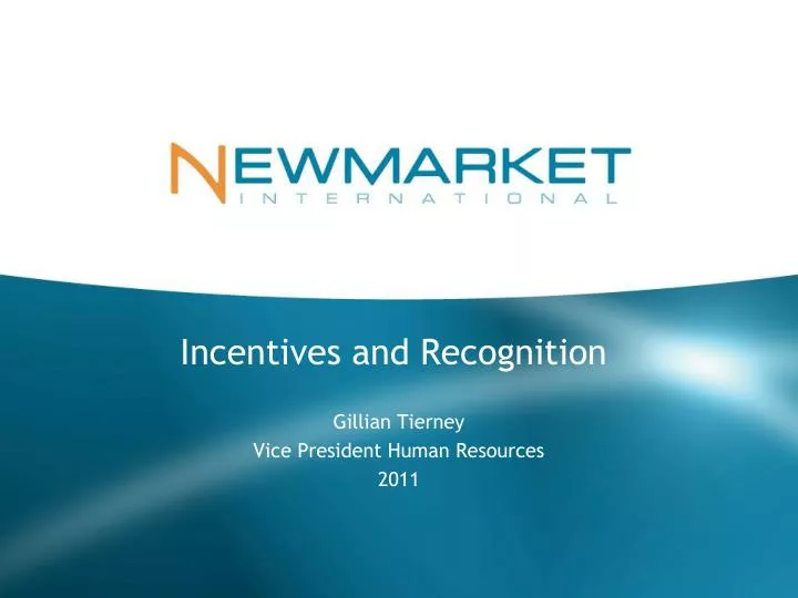 incentives and recognition