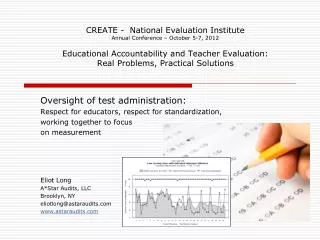 Oversight of test administration: Respect for educators, respect for standardization,