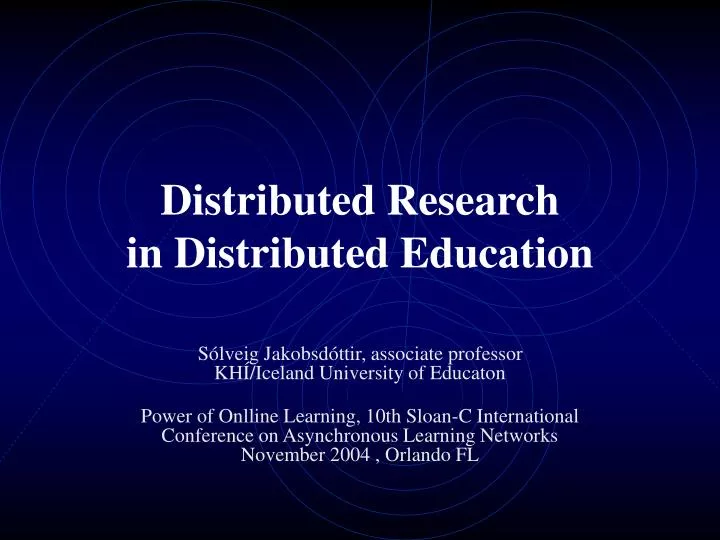 distributed research in distributed education
