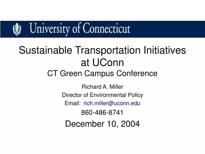 sustainable transportation initiatives at uconn ct green campus conference