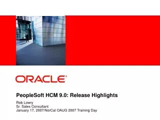 PeopleSoft HCM 9.0: Release Highlights
