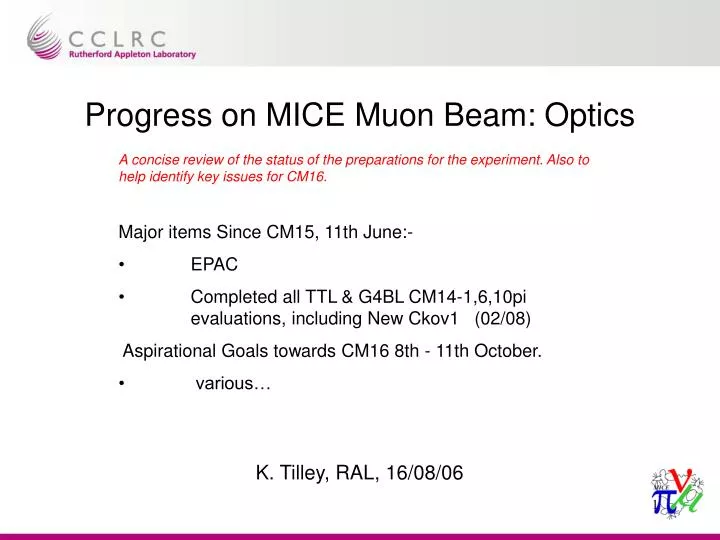 progress on mice muon beam optics