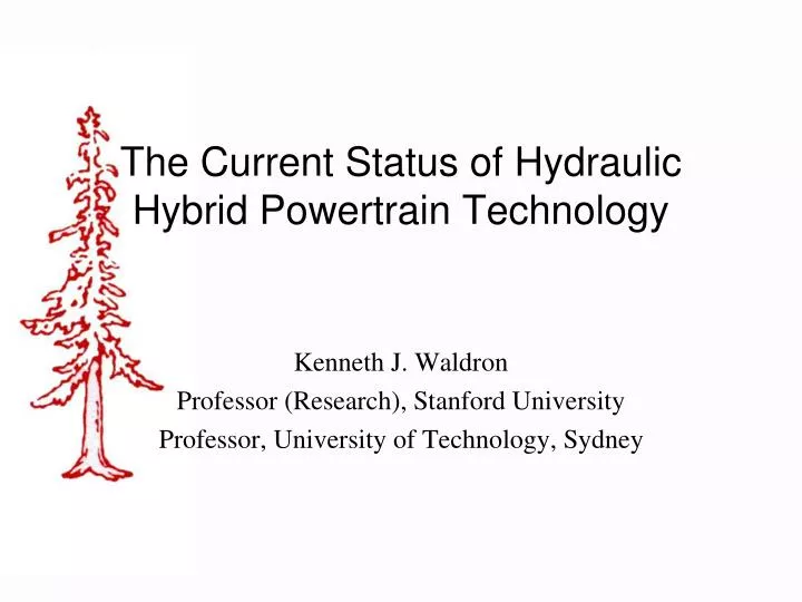 the current status of hydraulic hybrid powertrain technology