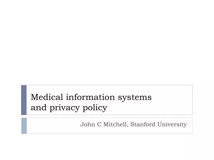 medical information systems and privacy policy