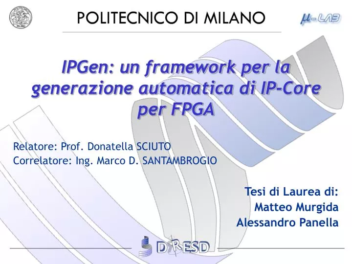 ipgen un framework per la generazione automatica di ip core per fpga