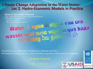 Climate Change Adaptation in the Water Sector: Lec 2. Hydro-Economic Models in Practice