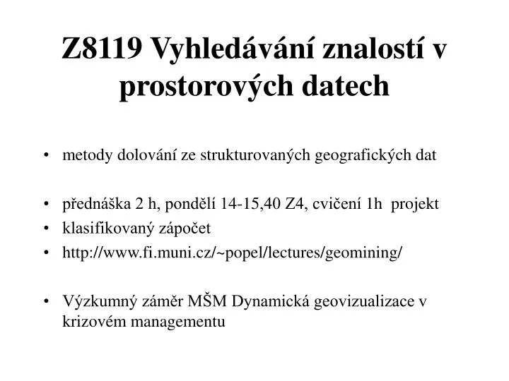 z8119 vyhled v n znalost v prostorov ch datech