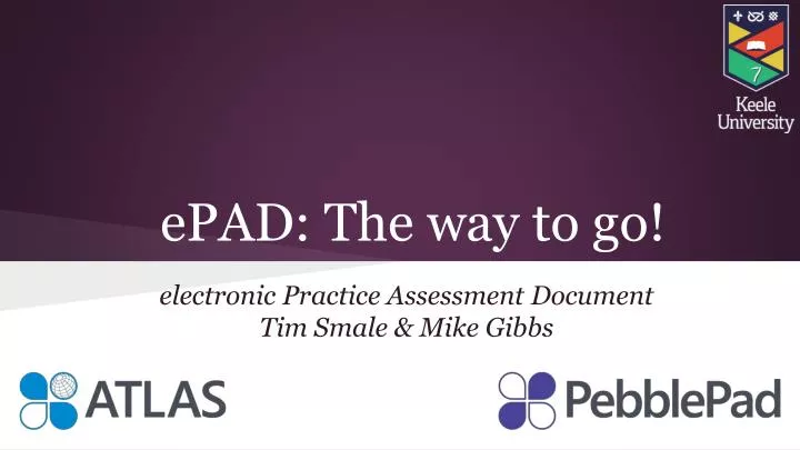 epad the way to go