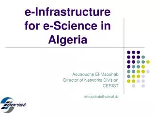 e infrastructure for e science in algeria