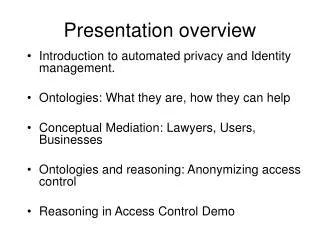 Presentation overview
