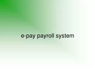 e-pay payroll system