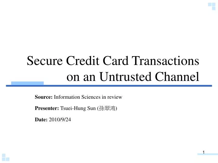 secure credit card transactions on an untrusted channel