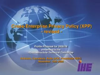 Cross-Enterprise Privacy Policy (XPP) - revised -