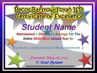 Pecos-Barstow-Toyah ISD Certificate of Excellence