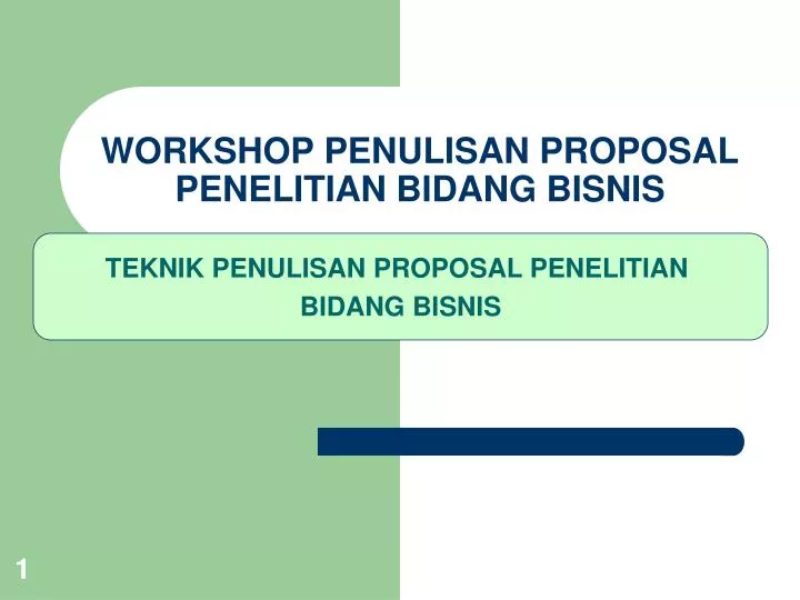 workshop penulisan proposal penelitian bidang bisnis