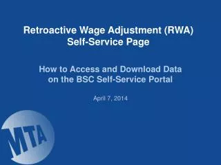 Retroactive Wage Adjustment (RWA) Self-Service Page