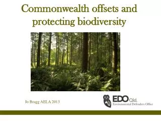 Commonwealth offsets and protecting biodiversity