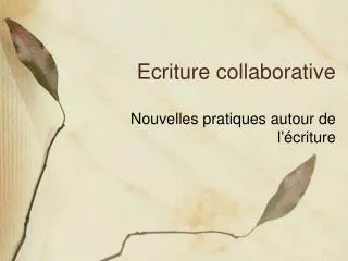 ecriture collaborative