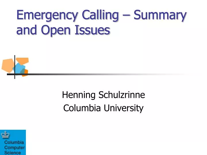 emergency calling summary and open issues