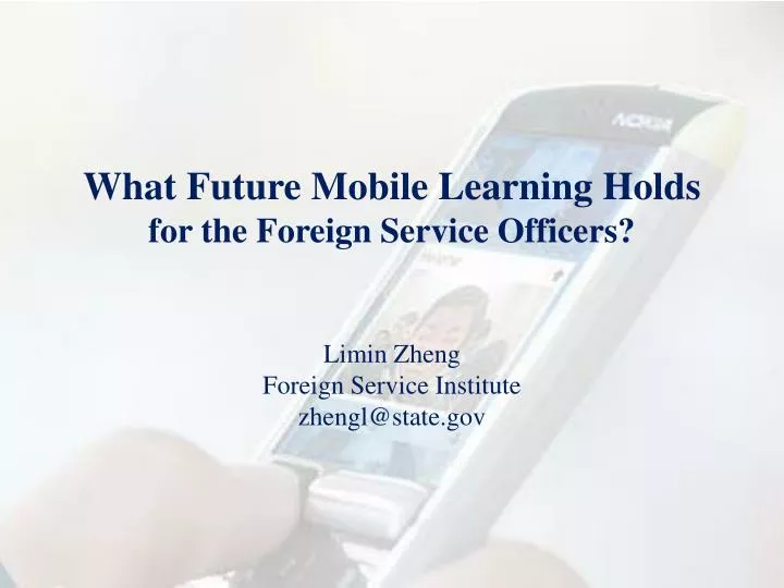 what future mobile learning holds for the foreign service officers