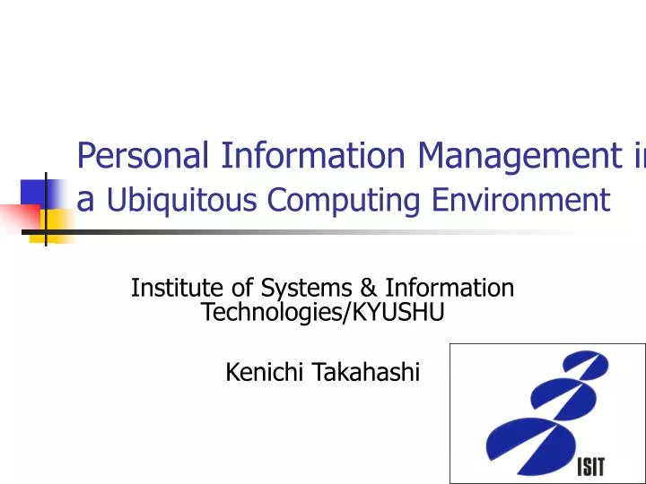 personal information management in a ubiquitous computing environment