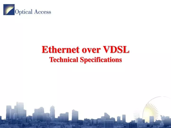 ethernet over vdsl technical specifications