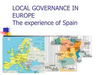 LOCAL GOVERNANCE IN EUROPE The experience of Spain