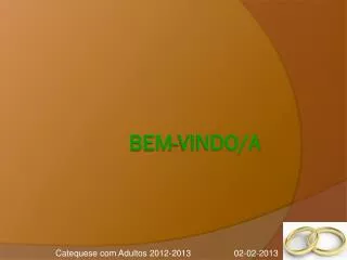 bem vindo a