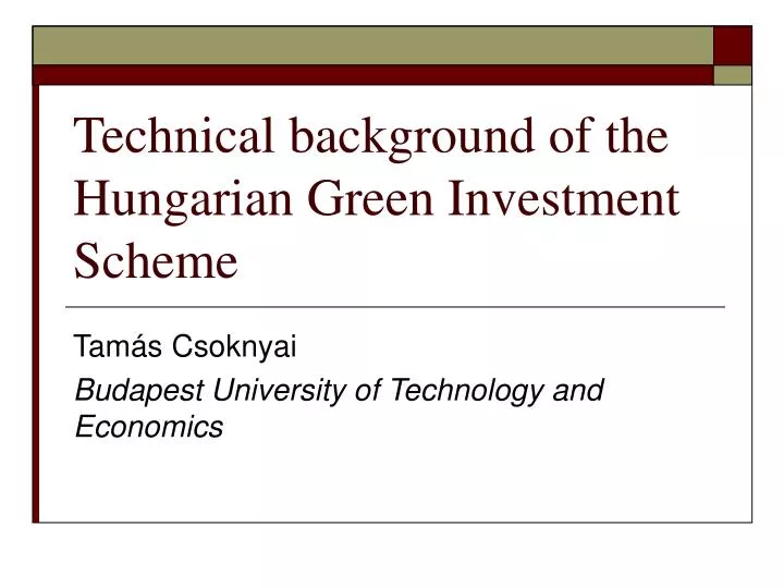 technical background of the hungarian green investment scheme