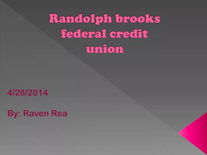 randolph brooks federal credit union