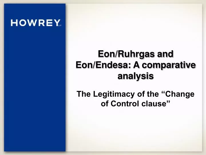 eon ruhrgas and eon endesa a comparative analysis