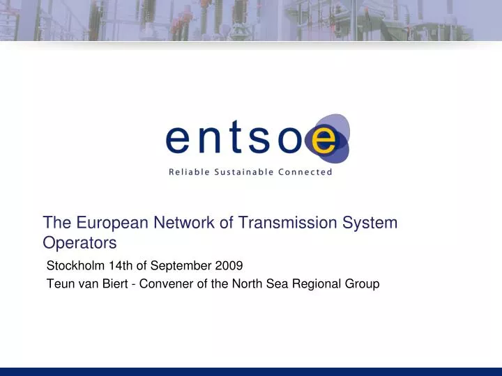 the european network of transmission system operators