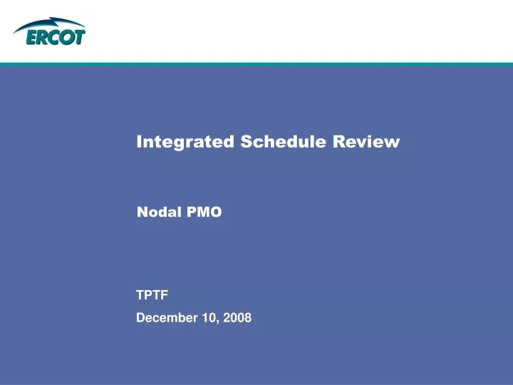 integrated schedule review