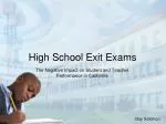High School Exit Exams - slide 1