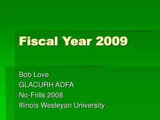Fiscal Year 2009