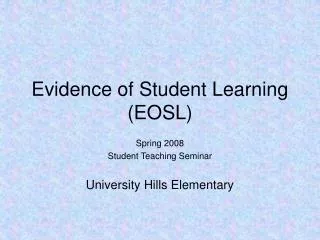 Evidence of Student Learning (EOSL)