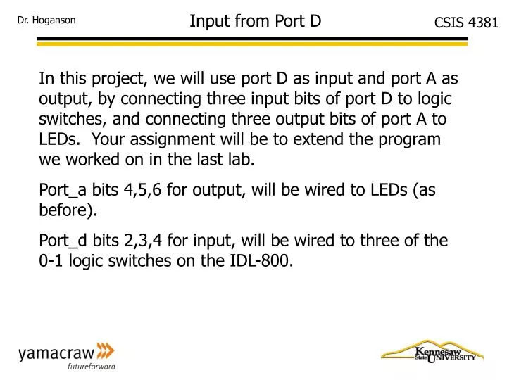 input from port d