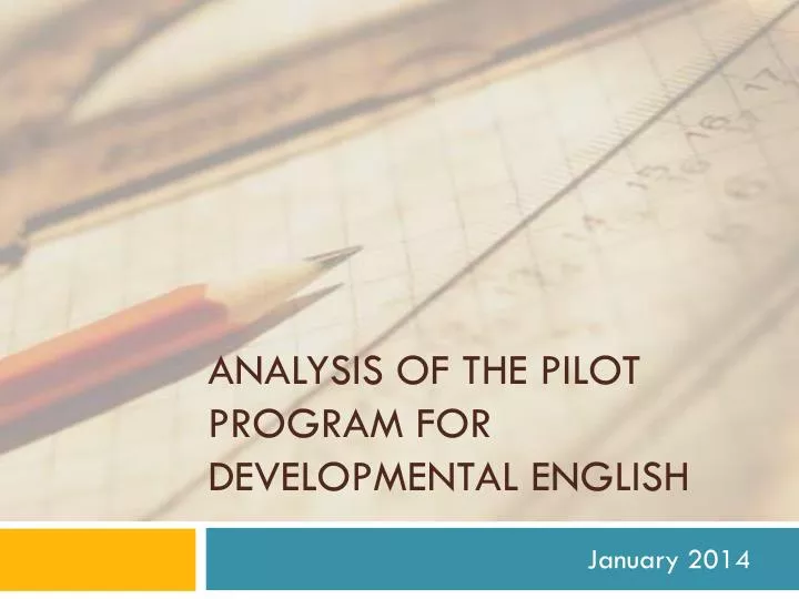 analysis of the pilot program for developmental english