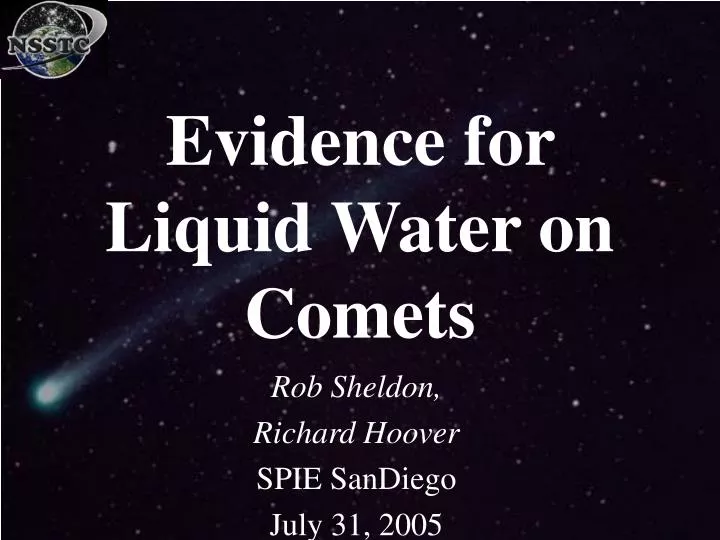 evidence for liquid water on comets