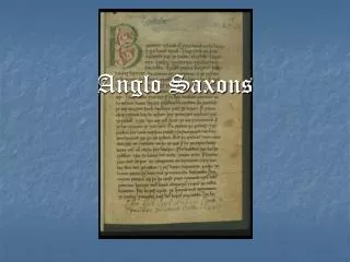 Anglo Saxons