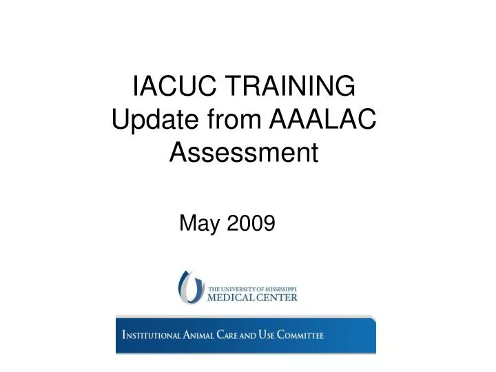 iacuc training update from aaalac assessment